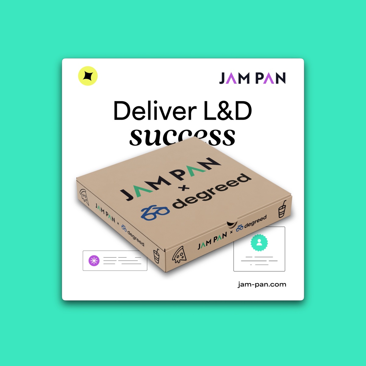 Jam Pan and Degreed social post — Deliver L&D success with a branded pizza box on a teal background